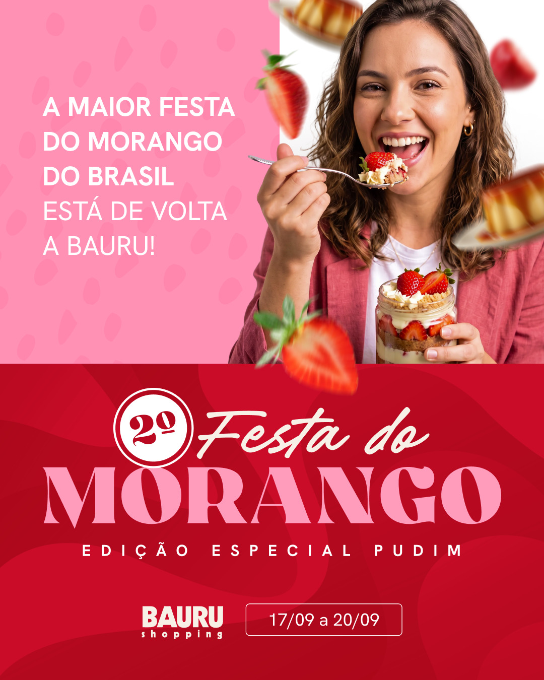 2° Festival do Morango no Bauru Shopping